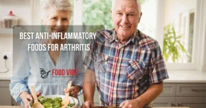 Best Anti-Inflammatory Foods for Arthritis